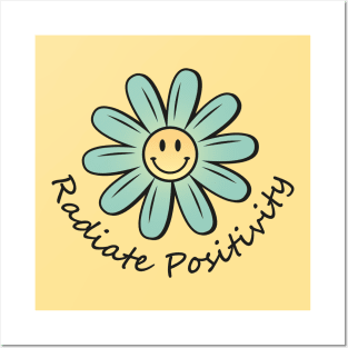 Radiate Positivity Posters and Art